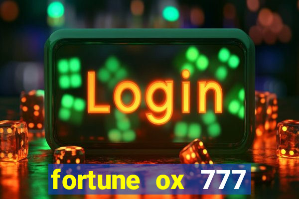 fortune ox 777 fortuna 77
